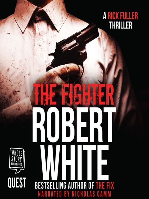 Title details for The Fighter by Robert White - Wait list